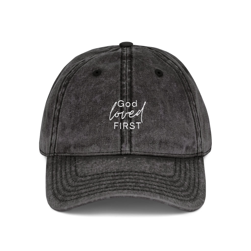 Embroidered ‘God loved first’ Vintage Washed Cap