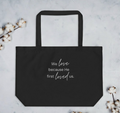 He Loved First - Extra large organic tote, Black