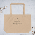 He Loved First - Extra large organic tote, Oyster