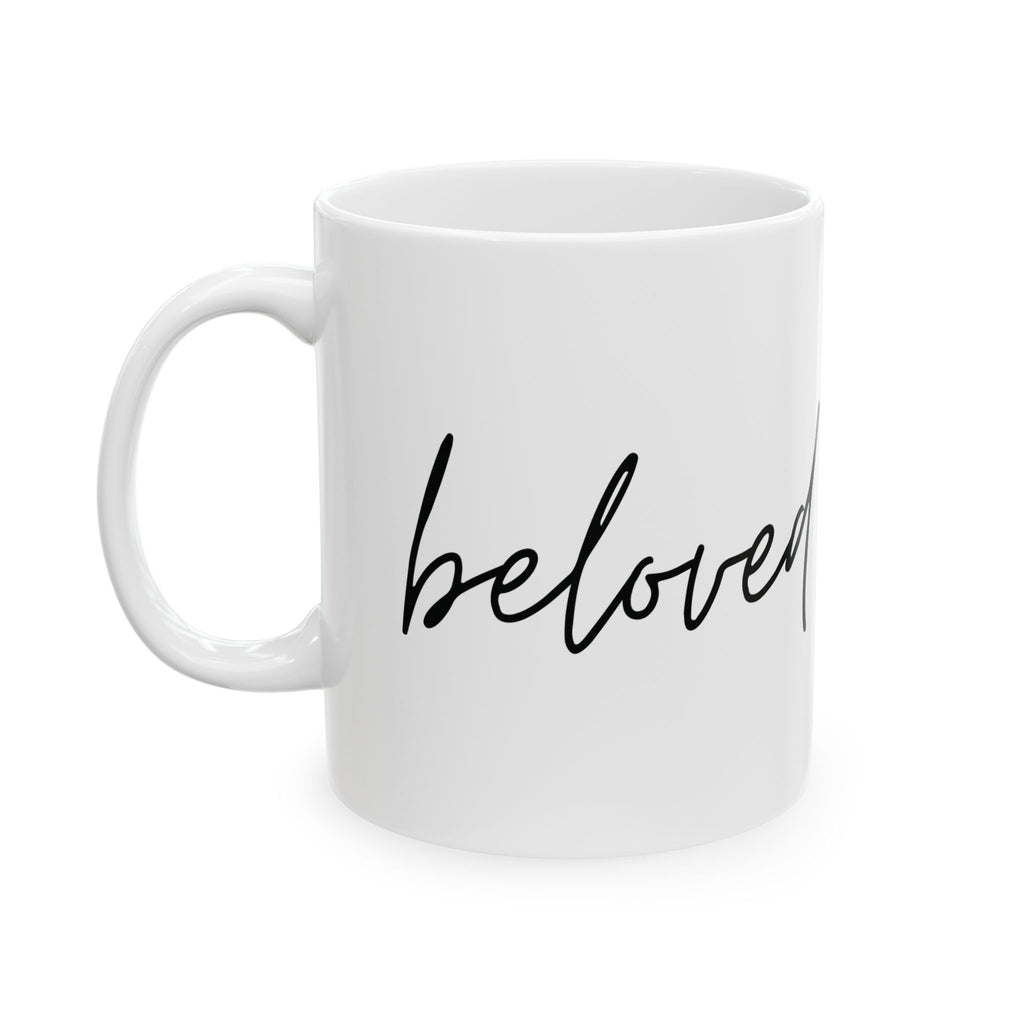 Beloved Script Ceramic Mug — Minimalist Handwritten Coffee Cup (11oz & 15oz)
